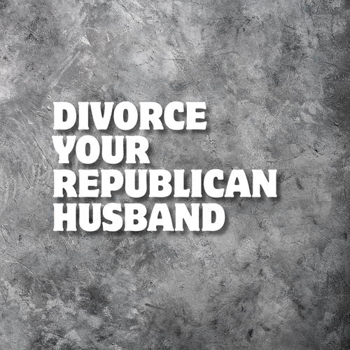 Divorce Your Republican Husband Decal