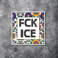 FCK ICE Protest Sticker | Immigration Rights Activist Vinyl Decal