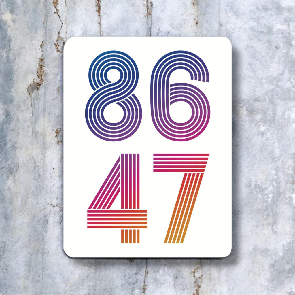 8647 Anti-Trump Sticker — Retro Gradient Resist Vinyl Sticker